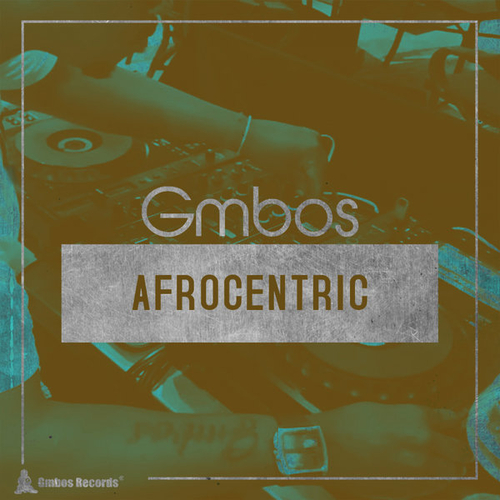 Gmbos - Afrocentric [ABC008]